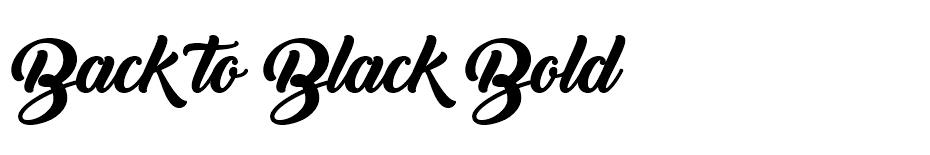 Back to Black Bold font